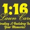 1:16 Lawn Care