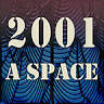 2001 A SPACE