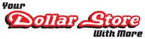 Your Dollar Store With More