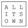 ALL ITS OWN