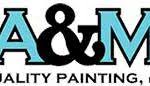 A and M Quality Painting LLC