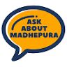 Ask About Madhepura