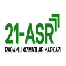 21-ASR XIZMATLAR MARKAZI