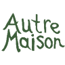 Autre Maison