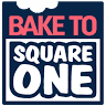 Bake to Square One