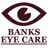 Banks Eye Care
