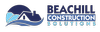 BEACHILL CONSTRUCTION SOLUTIONS PTY LTD