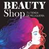 BEAUTY SHOP
