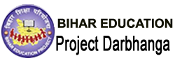 Bihar Education Project Darbhanga