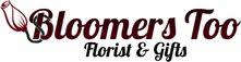 Bloomers Too Florist & Gifts