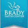 Brady Faith Center