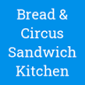 Bread & Circus Sandwich Kitchen