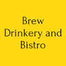 Brew Drinkery & Bistro