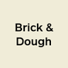 Brick & Dough