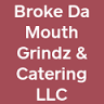 Broke Da Mouth Grindz-KAPOLEI