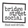 Bridge Street Social