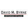 David M. Byrne, Attorney at Law