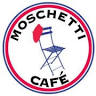 Moschetti Cafe