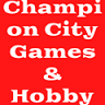 Champion City Games and Hobby