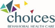 Choices Behavioral Healthcare