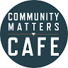 Community Matters Cafe