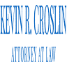 Kevin R. Croslin, Attorney at Law