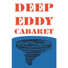 Deep Eddy Cabaret