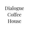 Dialogue Coffee House