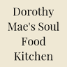 Dorothy Mae's Soul Food Kitchen (Inside Boxete Kitchen)