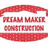 Dream Maker Construction