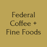 Federal Coffee + Fine Foods