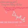 Drip Kids