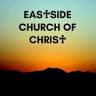 Eastside church of Christ