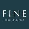 FINE House & Garden