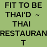 Fit to be Thai'd