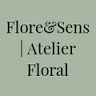 Flore&Sens - Atelier floral