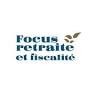 Focus Retraite & Fiscalité