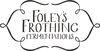 Foley’s Frothing Fermentations