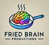 FRIED BRAIN PRODUCTIONS