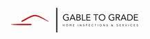 Gable To Grade Home Inspections & Services
