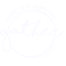 Gather