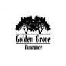 GOLDEN GROVE INSURANCE