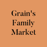 Grain's Family Market