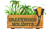 Greenwood Holidays