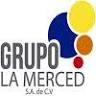 Grupo La Merced S. A. de C. V.