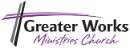 Greater Works Ministries Church - SA