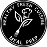 Healthy and Fresh Meal Prep