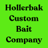 Hollerbak Custom Bait Company