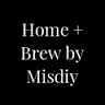 Home + Brew by Misdiy