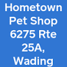 Hometown Pet Shop Pet Supplies & Dog Grooming